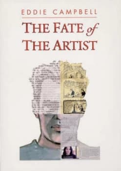 The Fate of the Artist by Eddie Campbell Paperback