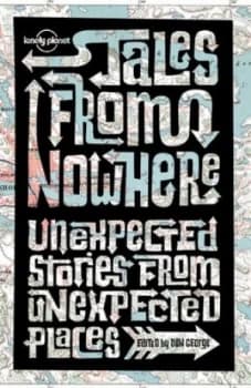 Tales from Nowhere by Simon Winchester Paperback