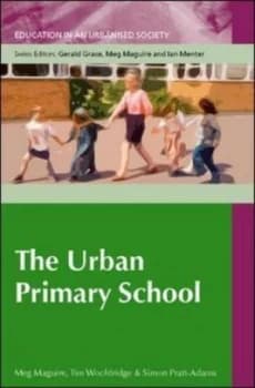The Urban Primary School by Meg Maguire Paperback
