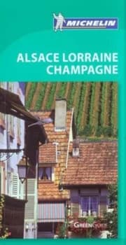 Alsace Lorraine Champagne by Paul Shawcross and Margaret Littman and Rachel Mills and Alison Coupe Paperback