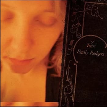 Emily Rodgers - Two Years CD