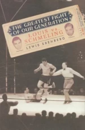 The greatest fight of our generation by Lewis A Erenberg