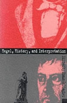 Hegel History and Interpretation Hardback