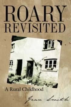 Roary Revisited by Jean Smith Hardback