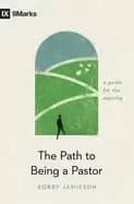 path to being a pastor a guide for the aspiring