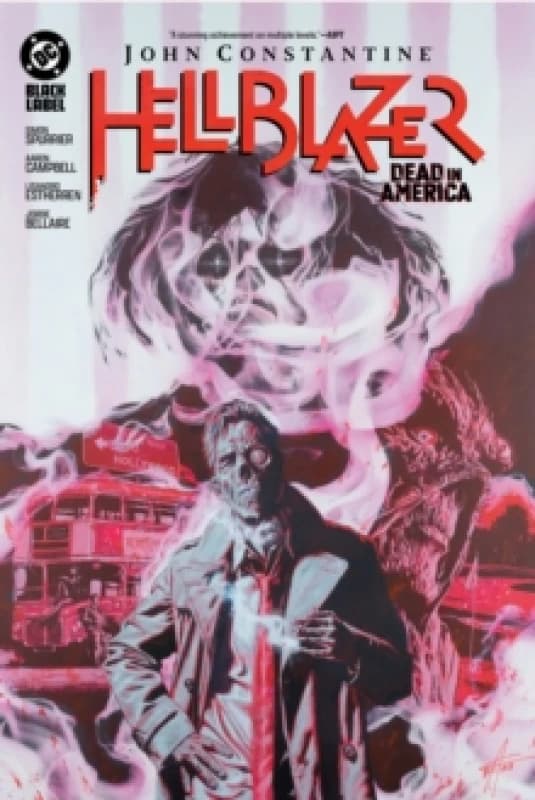 John Constantine, Hellblazer: Dead in America Hardback