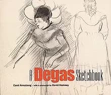 A Degas sketchbook by Carol Armstrong