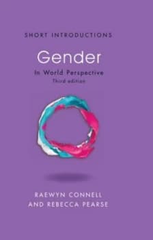 Gender by Raewyn W. Connell