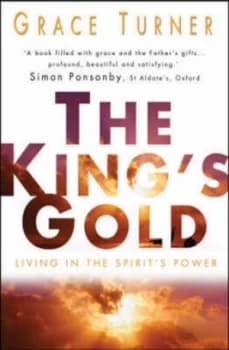 The Kings Gold by Mrs Grace Turner Paperback