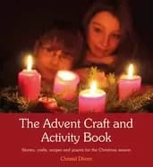 advent craft and activity book stories crafts recipes and poems for the chr