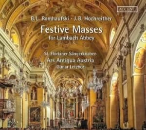 Festive Masses for Lambach Abbey by Beniamin Ludwig Ramhaufski CD Album