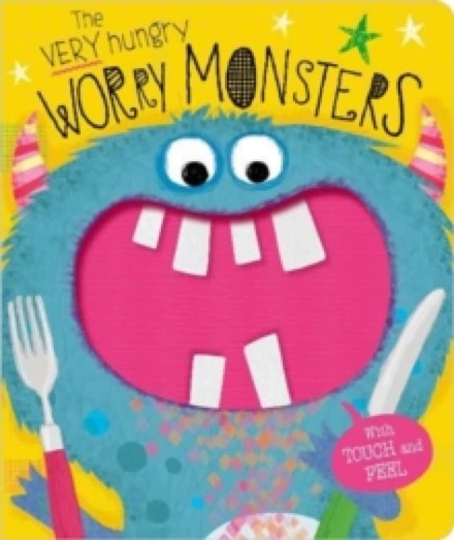 The Very Hungry Worry Monsters Board book