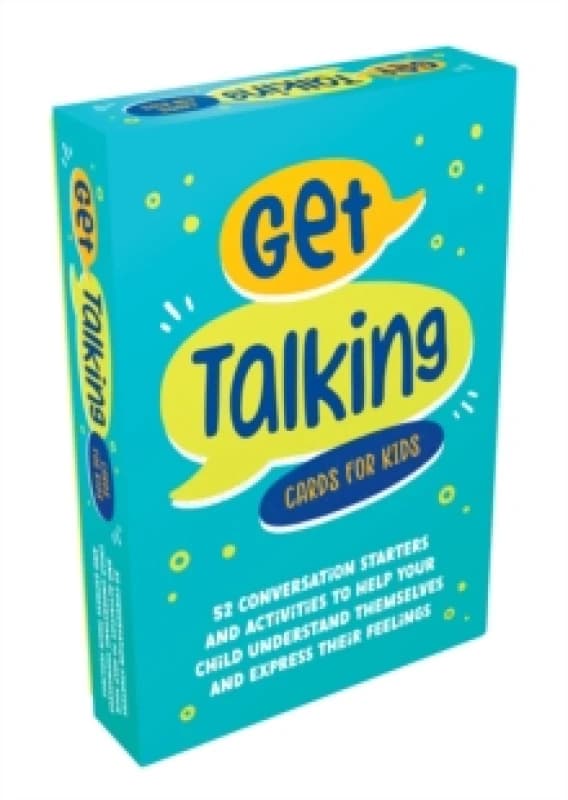 Get Talking Cards for Kids : 52 Conversation Starters and Activities to Help Your Child Understand Themselves and Express Their Feelings Cards