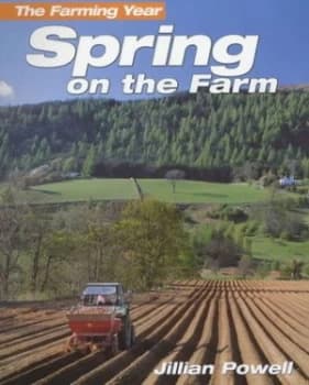 Spring on the Farm by Jillian Powell Paperback