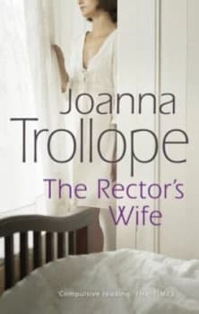 The Rectors Wife by Joanna Trollope Paperback
