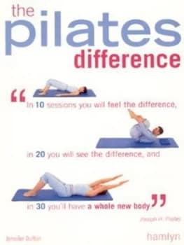 The Pilates Difference by Jennifer Dufton Paperback