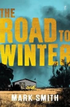 The Road to Winter by Mark Smith Book