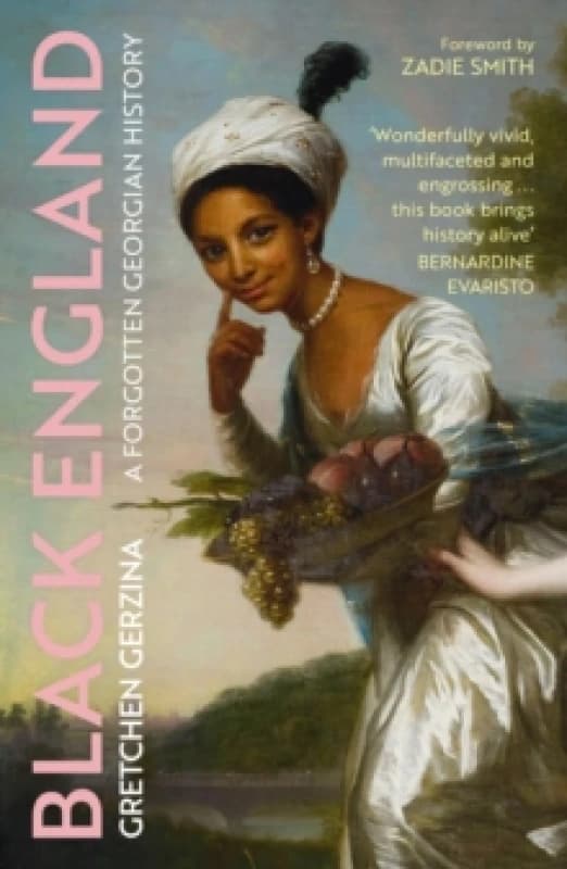 Black England : A Forgotten Georgian History Paperback / softback
