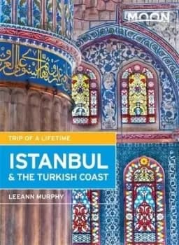 Istanbul & the Turkish coast by Leeann Murphy