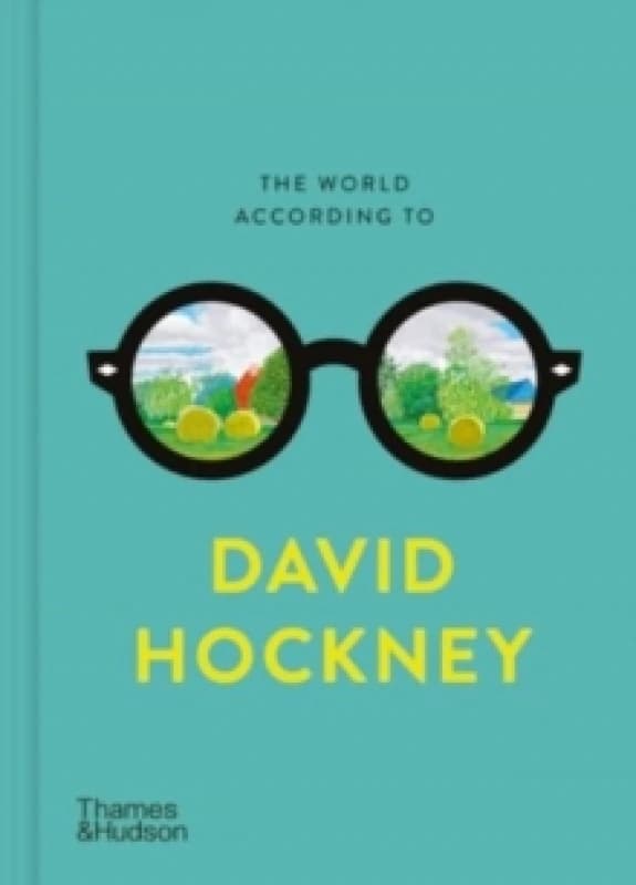 The World According to David Hockney. Hardback. By David Hockney Books
