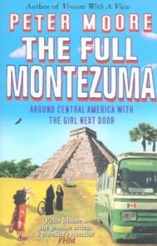 The Full Montezuma by Peter Moore Paperback