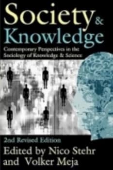 Society and Knowledge by Nico Stehr Paperback
