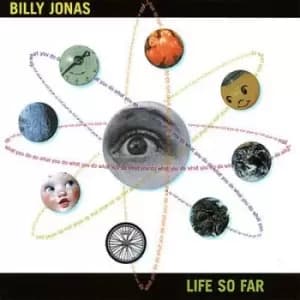 Life So Far by Billy Jonas CD Album