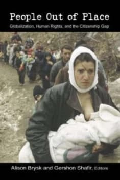 People Out of Place by Alison Brysk Book