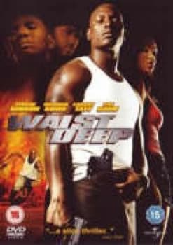 Waist Deep