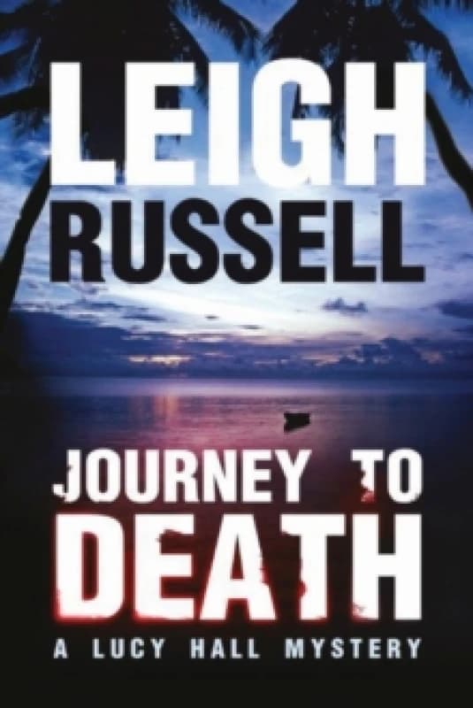 Journey to Death by Leigh Russell Paperback
