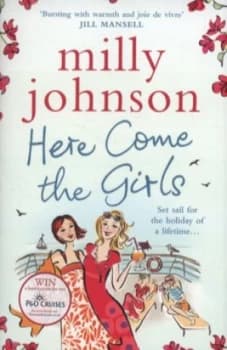 Here Come the Girls by Milly Johnson Paperback