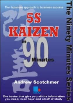 5s Kaizen in 90 Minutes by Andrew Scotchmer Paperback