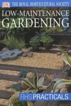 Low-Maintenance Gardening by Alan R Toogood and Royal Horticultural Society Paperback