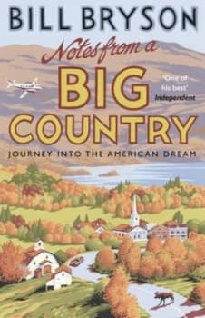 Notes from a Big Country by Bill Bryson Book