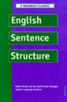 English Sentence Structure by Michigan English Language Institute Book
