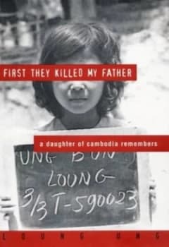 First They Killed My Father by Loung Ung Book
