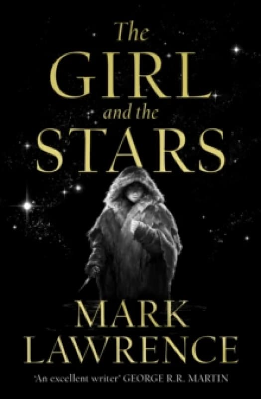 The Girl and the Stars. Paperback. By Mark Lawrence Books