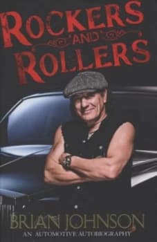 Rockers and Rollers by Brian Johnson Hardback