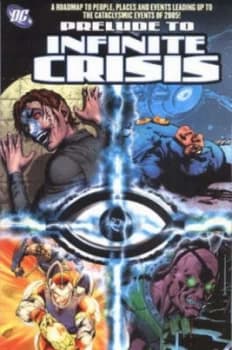 Prelude to Infinite Crisis Paperback