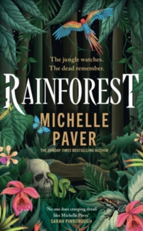 Rainforest : The atmospheric new novel from Sunday Times bestseller Michelle Paver Hardback
