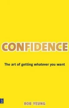 Confidence by Rob Yeung Paperback