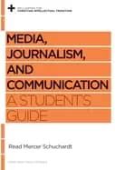 media journalism and communication a students guide