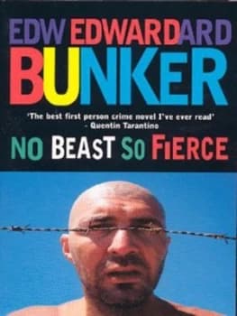 No Beast so Fierce by Edward Bunker Paperback