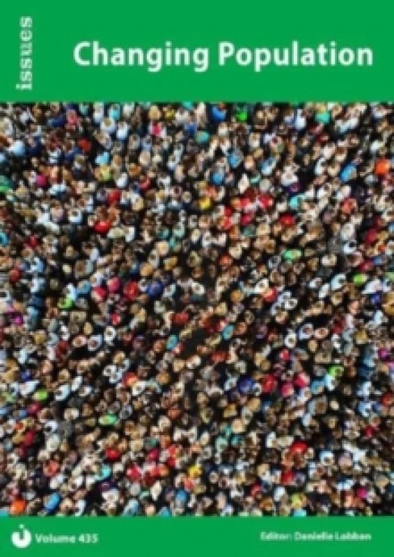 Changing Population : Issues: PSHE & RSE Resources For Key Stage 3 & 4 435 Paperback / softback