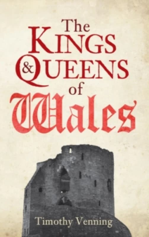 The Kings & Queens of Wales Paperback / softback