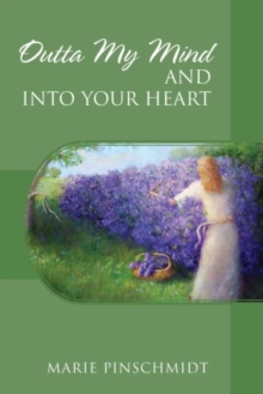 Outta My Mind and Into Your Heart Paperback / softback