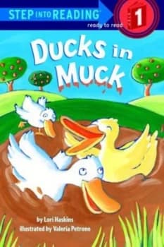 Ducks in Muck by Lori Haskins Houran and Valeria Petrone Book