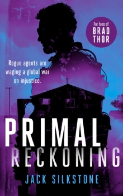PRIMAL Reckoning. Paperback. By Jack Silkstone Books