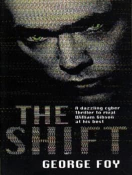 The Shift by George Foy Paperback
