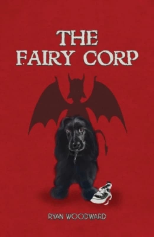 The Fairy Corp Hardback